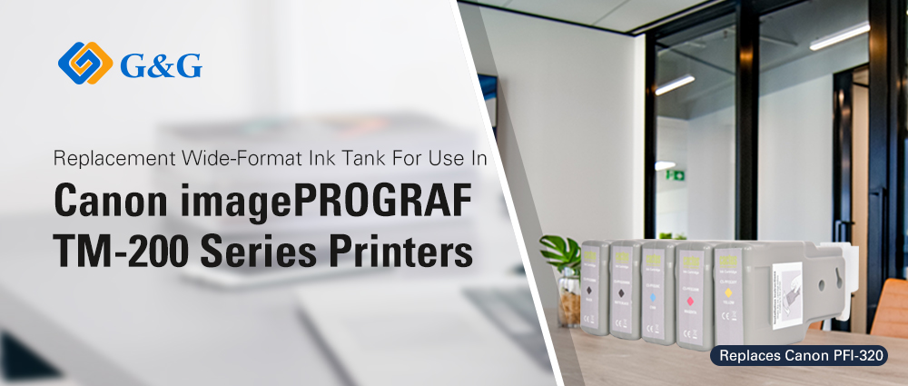 G&G replacement Wide-Format ink tanks for use in Canon imagePROGRAF TM-200 series inkjet printers are Available Now for ordering. 