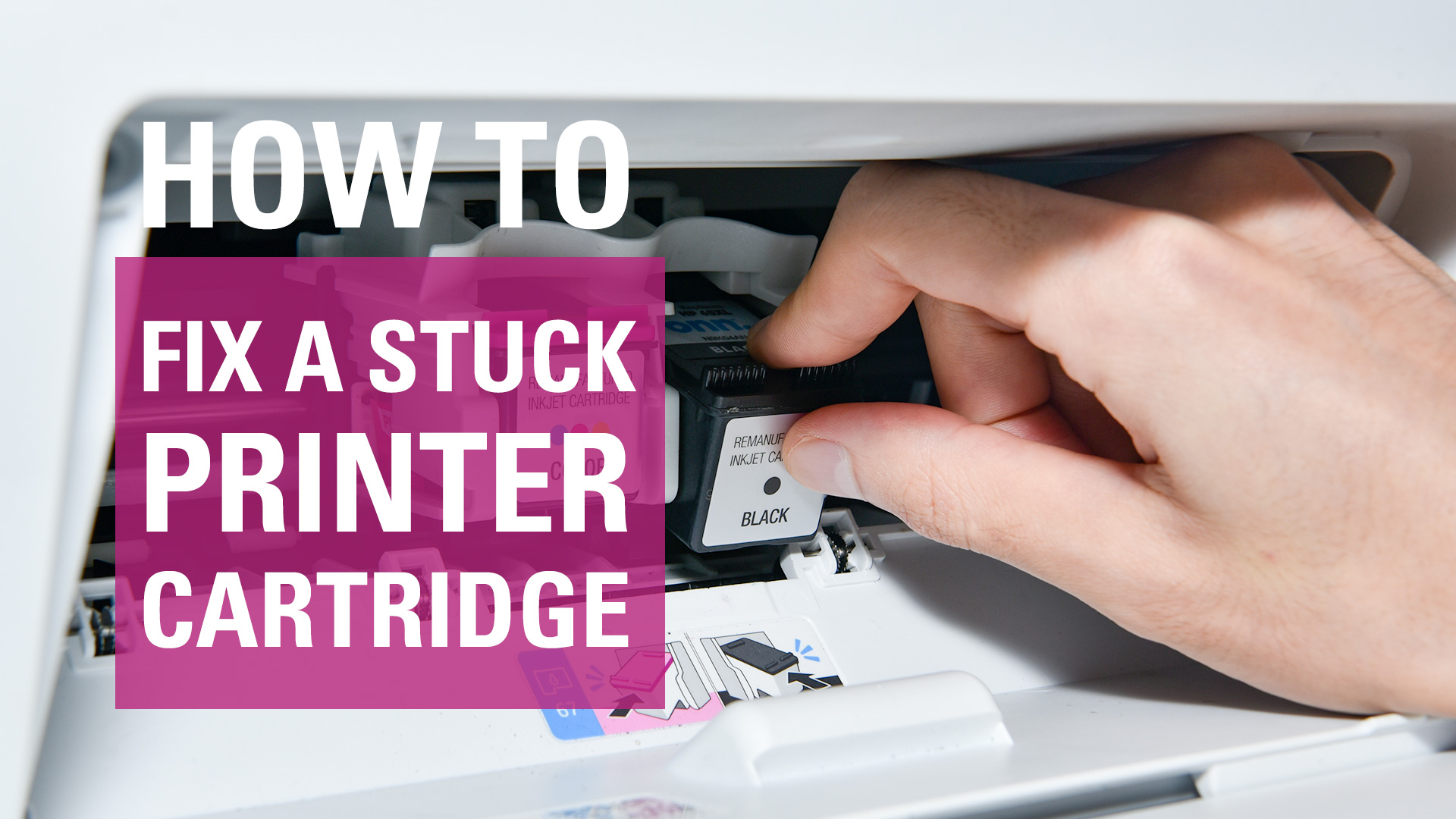 How to Fix A Stuck Printer Cartridge