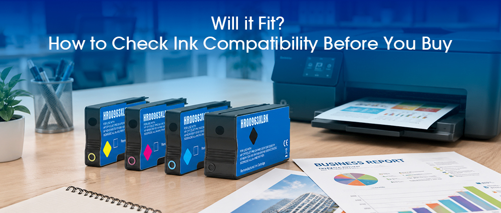 Will it Fit? How to Check Ink Compatibility Before You Buy Will it Fit? How to Check Ink Compatibility Before You Buy